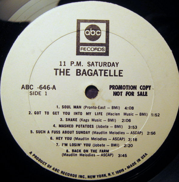 The Bagatelle : 11 P.M. Saturday (LP, Album, Promo)