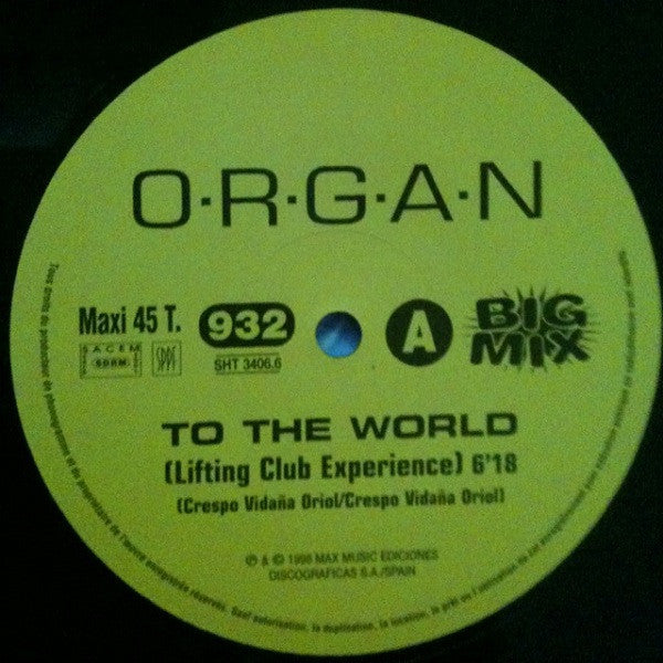 O.R.G.A.N. : To The World (12", Maxi)