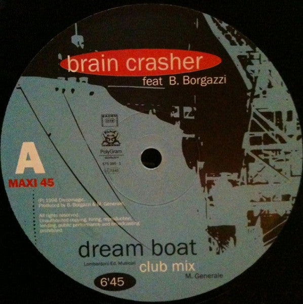 Brain Crasher : Dream Boat (12")
