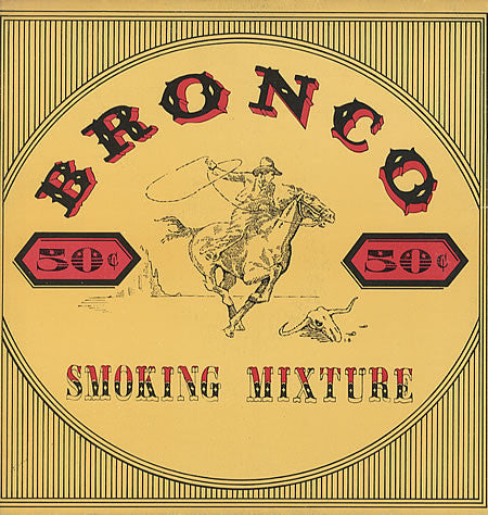 Bronco (4) : Smoking Mixture (LP, Album)