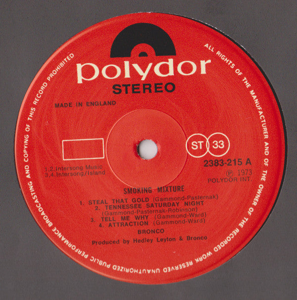 Bronco (4) : Smoking Mixture (LP, Album)