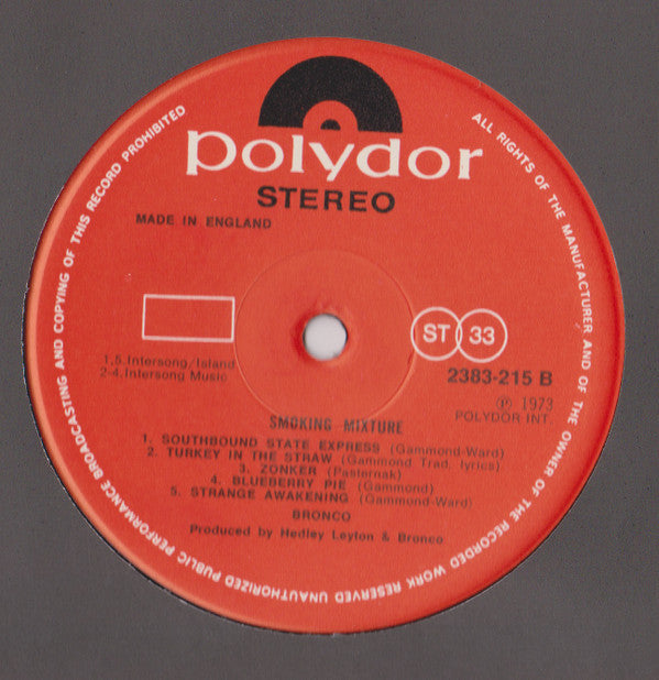 Bronco (4) : Smoking Mixture (LP, Album)