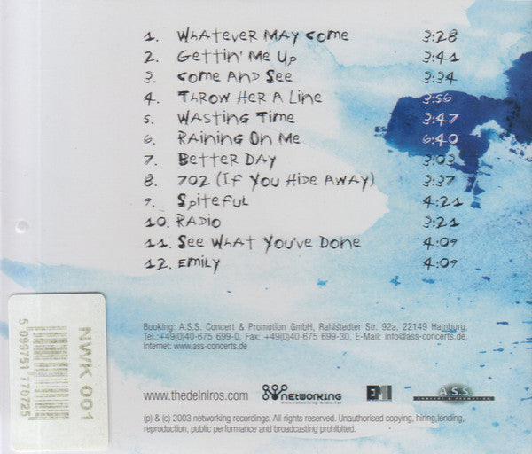 The DelNiros - Whatever May Come (CD, Album) - De Platen Aap – Vinylwinkel in Brielle & online webshop voor muziekliefhebbers