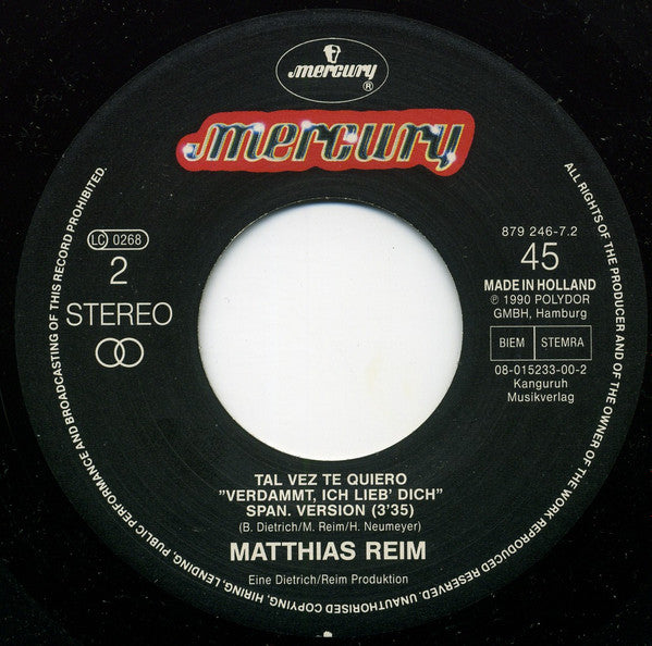 Matthias Reim : Ich Hab' Geträumt Von Dir (7", Single)