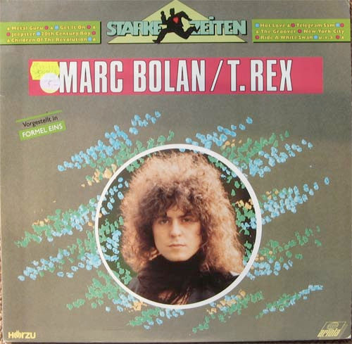 Marc Bolan / T. Rex : Starke Zeiten (LP, Comp, DMM)