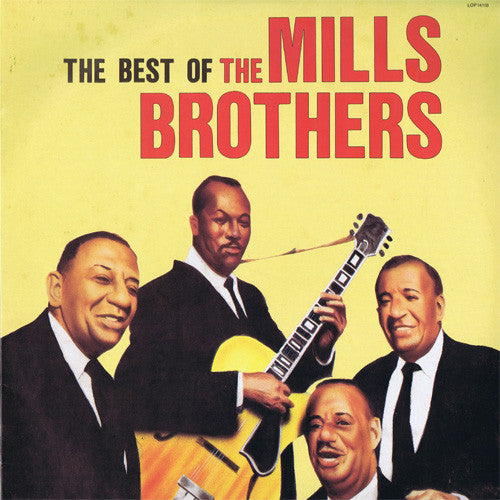 The Mills Brothers : The Best Of The Mills Brothers (LP, Comp)