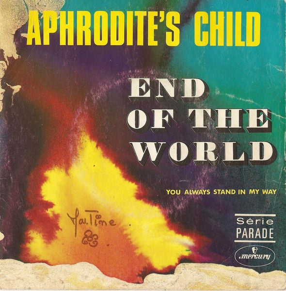 Aphrodite's Child : End Of The World (7")