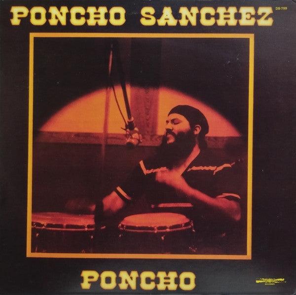 Poncho Sanchez : Poncho  (LP, Album)