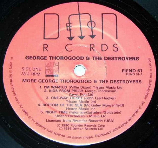 George Thorogood And The Destroyers* : More George Thorogood And The Destroyers (LP, Album, RE)