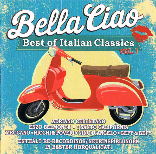 Various : Bella Ciao - Best Of Italian Classics (2xCD, Comp)