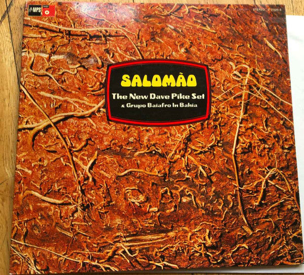 The New Dave Pike Set & Grupo Baiafro In Bahia : Salomão (LP, Album)