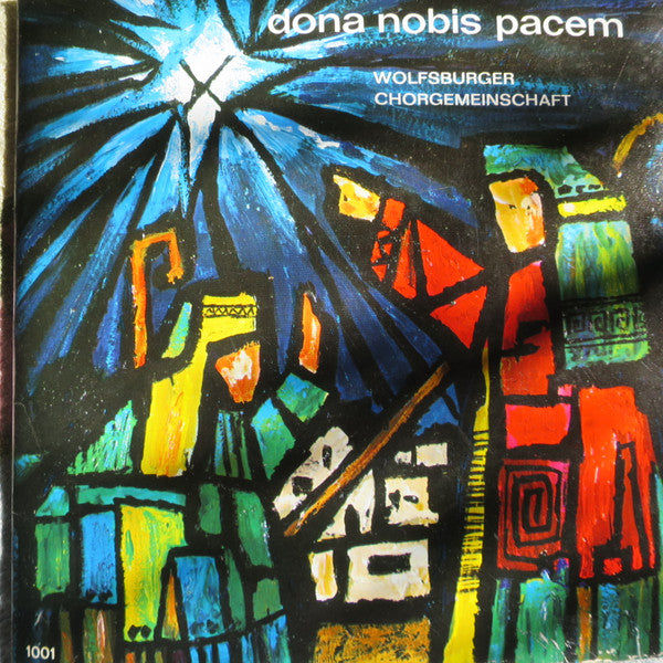 Wolfsburger Chorgemeinschaft Von 1869 - Dona Nobis Pacem (7", EP, Gat) - De Platen Aap – Vinylwinkel in Brielle & online webshop voor muziekliefhebbers