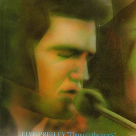 Elvis Presley : Through The Years (LP, Comp, Unofficial)