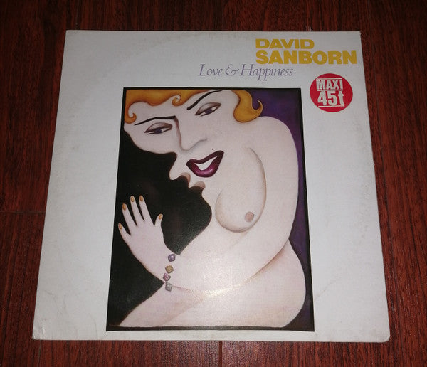 David Sanborn : Love & Happiness (Extended Dance Remix) (12", Maxi)