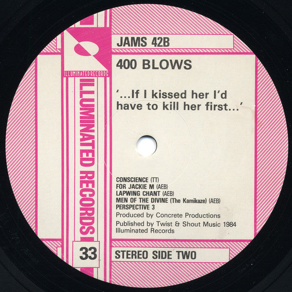 400 Blows : …If I Kissed Her I'd Have To Kill Her First… (LP, Album)