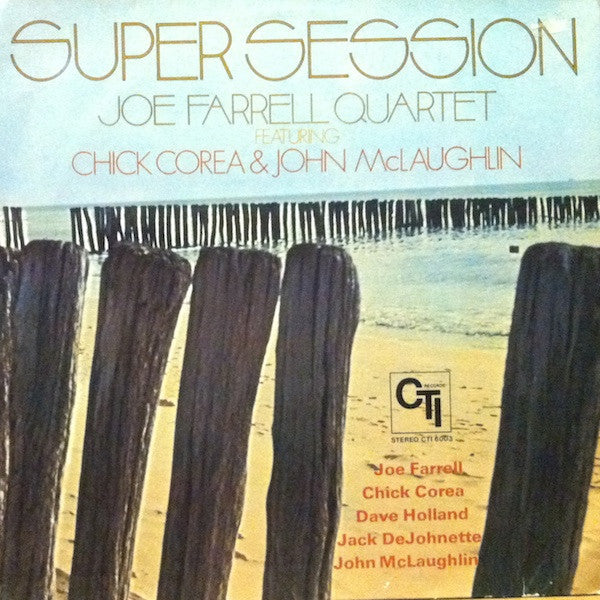 Joe Farrell Quartet Featuring Chick Corea & John McLaughlin : Super Session (LP, Album)
