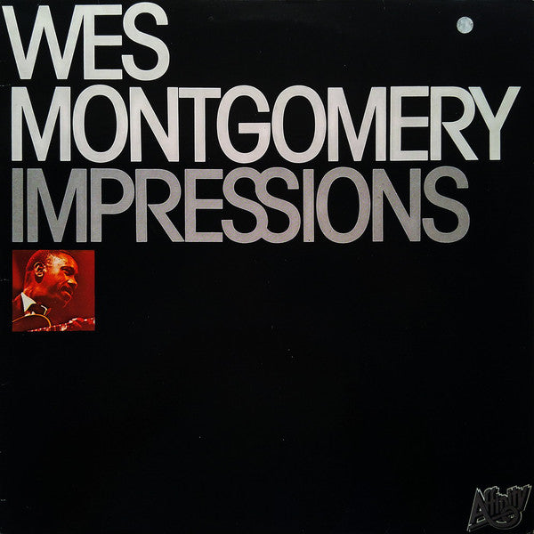 Wes Montgomery : Impressions (LP, Album, RE)