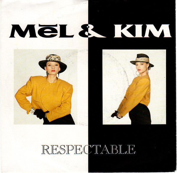 Mel & Kim : Respectable (7", Single)