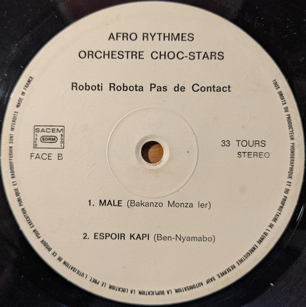 Choc Stars : Roboti-Robota (LP)