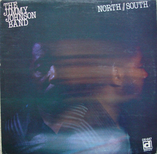 The Jimmy Johnson Band : North // South (LP, Album)