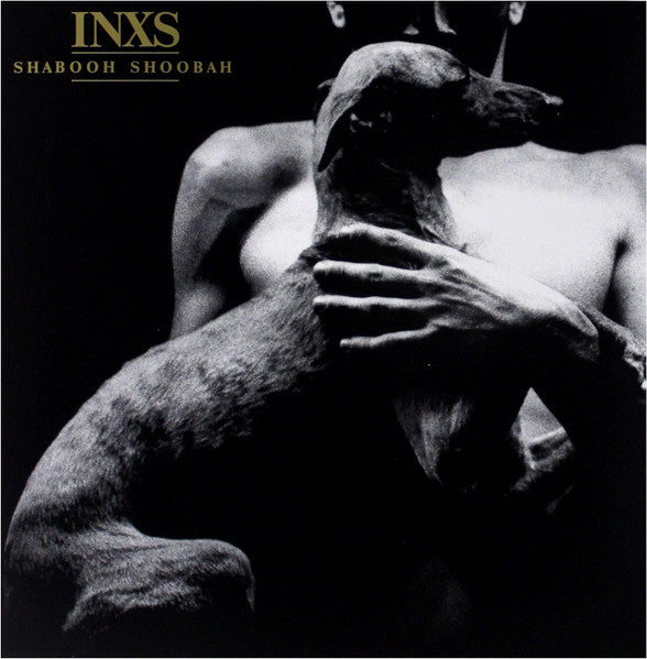 INXS - Shabooh Shoobah (LP, Album, RE) - De Platen Aap – Vinylwinkel in Brielle & online webshop voor muziekliefhebbers