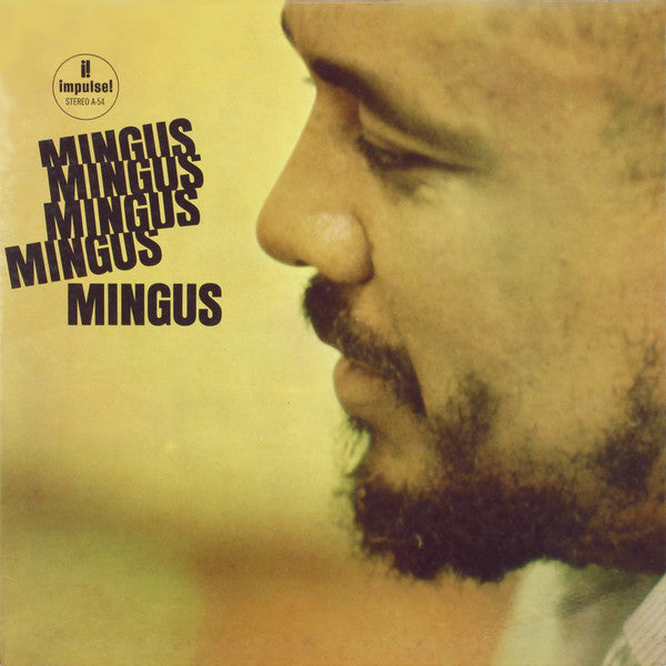 Charles Mingus : Mingus Mingus Mingus Mingus Mingus (LP, Album, RE)