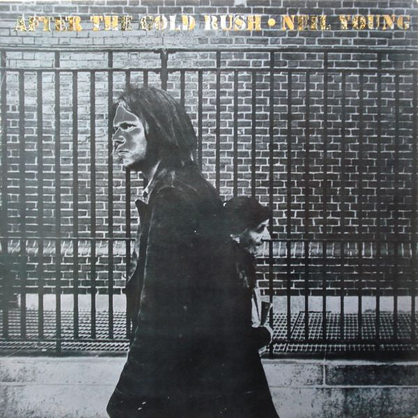 Neil Young : After The Gold Rush (LP, Album, Gat)