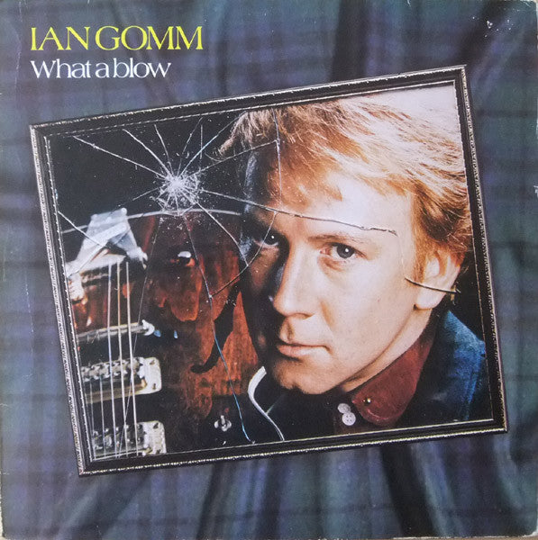 Ian Gomm : What A Blow (LP, Album)