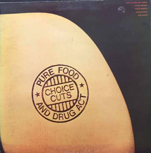 Pure Food And Drug Act : Choice Cuts (LP, Album)