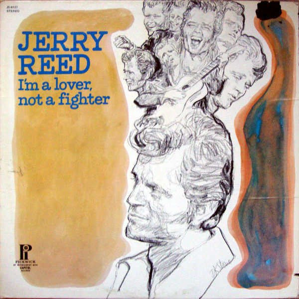 Jerry Reed : I'm A Lover, Not A Fighter (LP,Compilation,Reissue,Stereo)