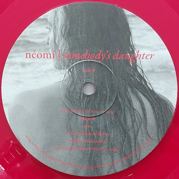 Néomí - Somebody's Daughter (LP, Album, Red) - De Platen Aap – Vinylwinkel in Brielle & online webshop voor muziekliefhebbers