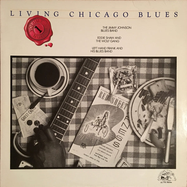 The Jimmy Johnson Blues Band / Eddie Shaw And The Wolf Gang / Left Hand Frank And His Blues Band : Living Chicago Blues - Volume 1 (LP, Album)