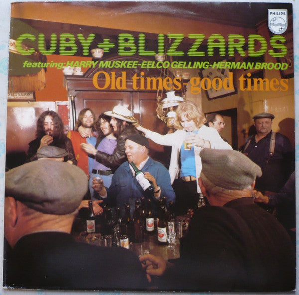 Cuby + Blizzards - Old Times - Good Times (LP, Album, Mono) - De Platen Aap – Vinylwinkel in Brielle & online webshop voor muziekliefhebbers