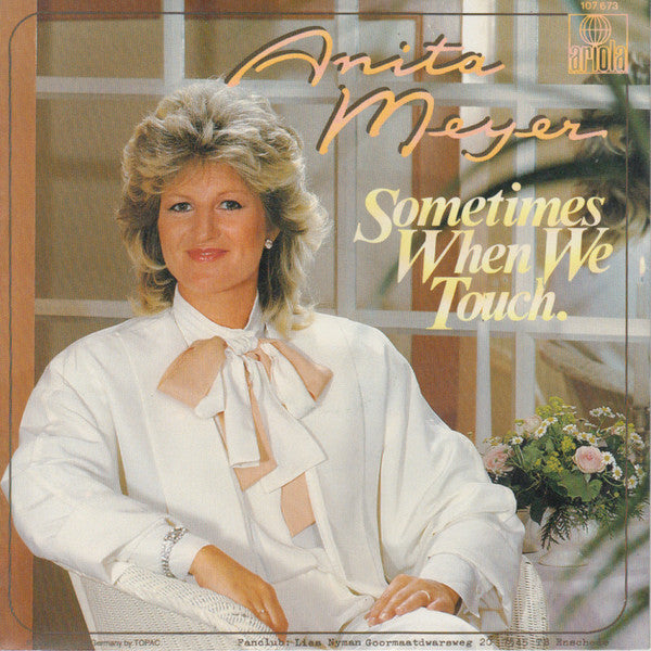 Anita Meyer : Sometimes When We Touch (7", Single)