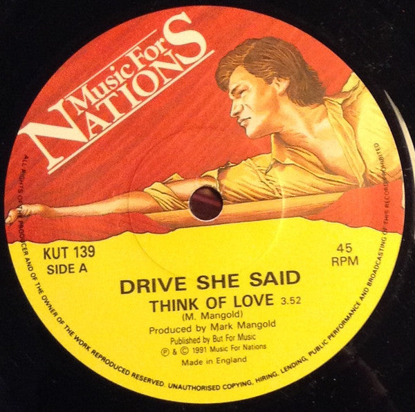 Drive, She Said - Think Of Love (7", Single) - De Platen Aap – Vinylwinkel in Brielle & online webshop voor muziekliefhebbers