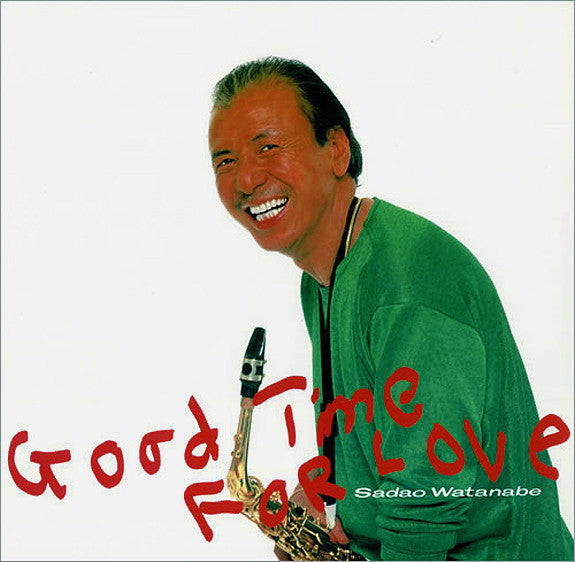 Sadao Watanabe : Good Time For Love (LP, Album)