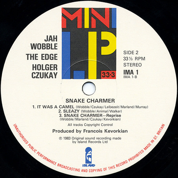 Jah Wobble, The Edge, Holger Czukay : Snake Charmer (LP, MiniAlbum)