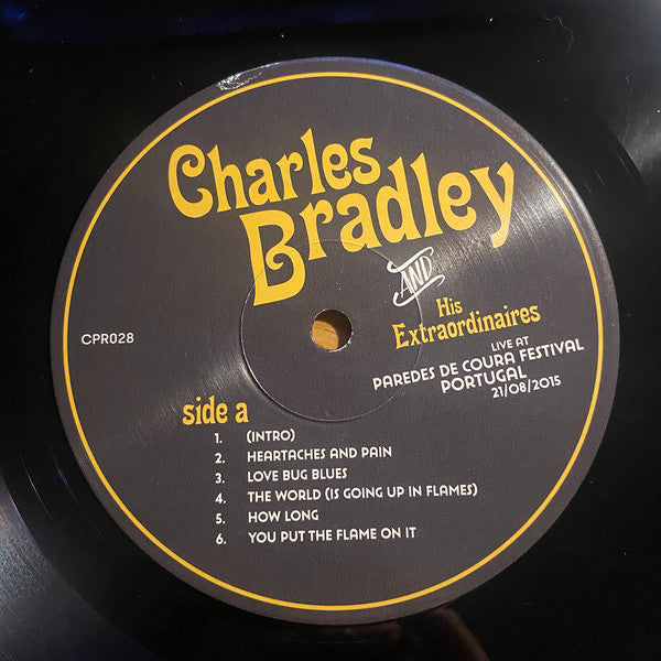 Charles Bradley And His Extraordinaires : Live At Paredes De Coura Festival Portugal August 21/08/2015 (LP, Unofficial)