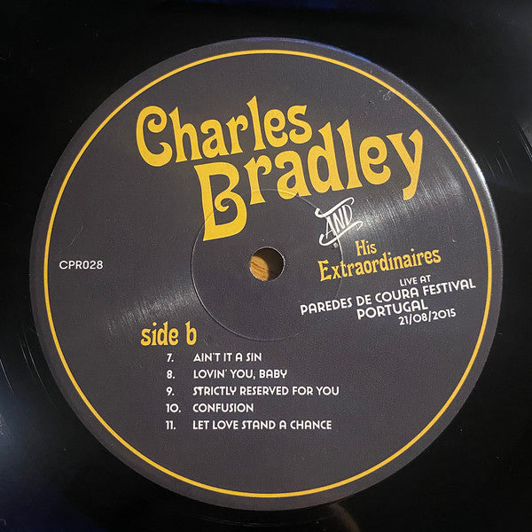 Charles Bradley And His Extraordinaires : Live At Paredes De Coura Festival Portugal August 21/08/2015 (LP, Unofficial)