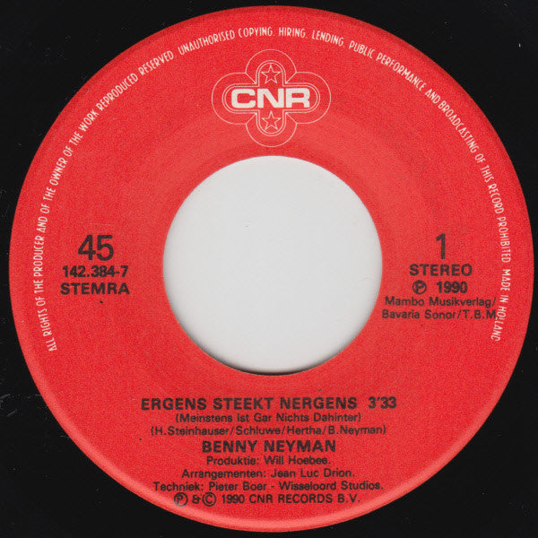 Benny Neyman : Ergens Steekt Nergens (7", Single)