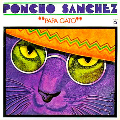 Poncho Sanchez : Papa Gato (LP, Album)