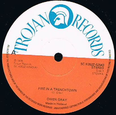 Owen Gray : Fire In A Trenchtown (12")