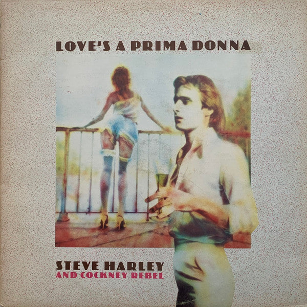 Steve Harley & Cockney Rebel : Love's A Prima Donna (LP,Album)