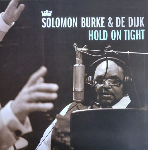 Solomon Burke & De Dijk - Hold On Tight (LP, Album, RE) - De Platen Aap – Vinylwinkel in Brielle & online webshop voor muziekliefhebbers