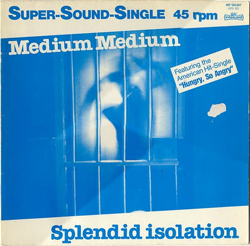 Medium Medium : Splendid Isolation (12", Single)
