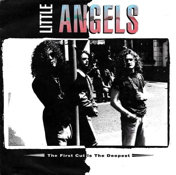 Little Angels - The First Cut Is The Deepest (7", Single) - De Platen Aap – Vinylwinkel in Brielle & online webshop voor muziekliefhebbers