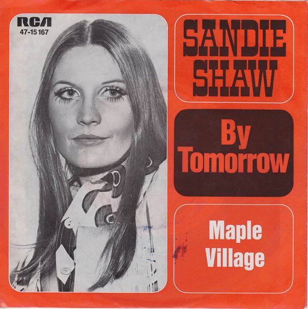 Sandie Shaw : By Tomorrow (7", Single)