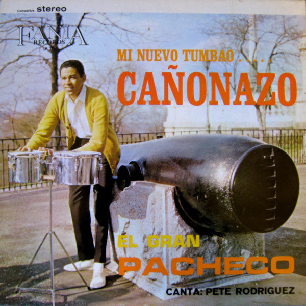 El Gran Pacheco* : Mi Nuevo Tumbao...Canonazo (LP, Album, RE)