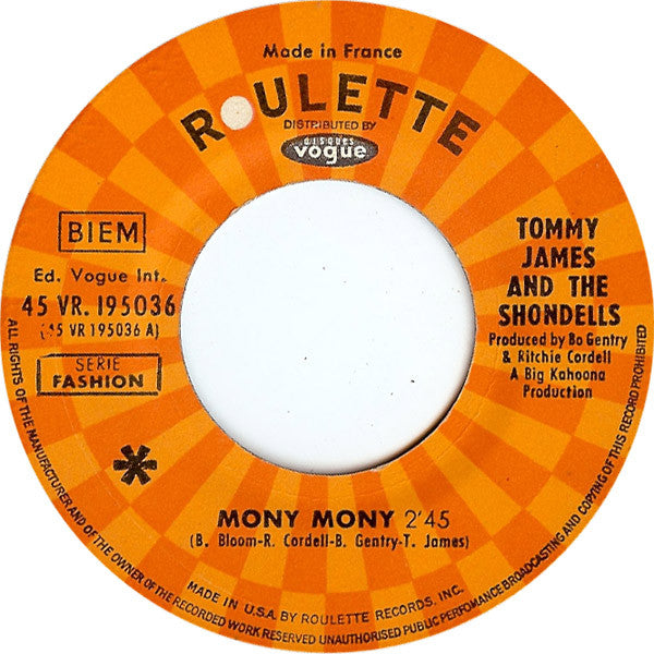 Tommy James And The Shondells* : Mony Mony (7", Single)