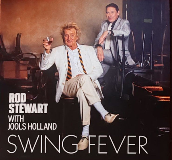 Rod Stewart With Jools Holland : Swing Fever (LP, Album)